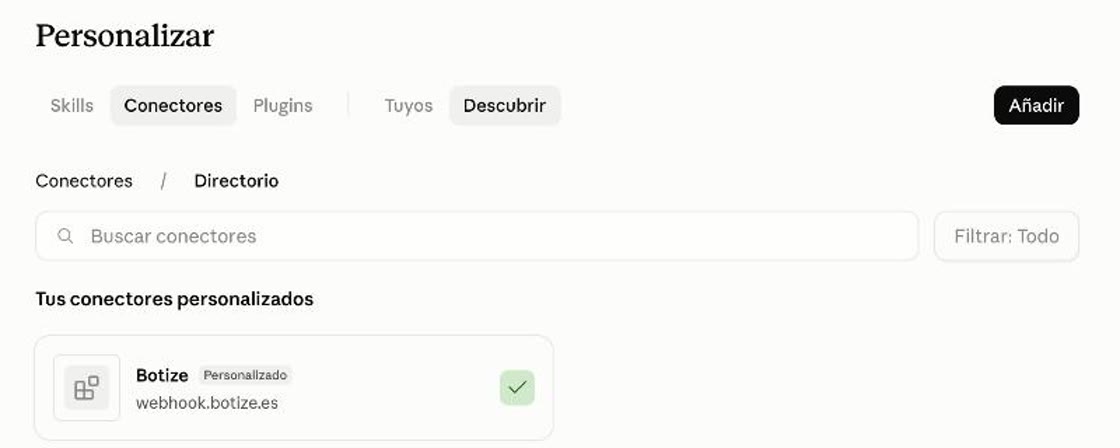 Customize → Connectors in Claude, with the Add button and Botize among the custom connectors